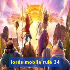 lords mobile rule 34